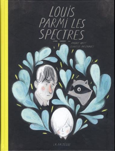 Cover of Louis parmi les spectres