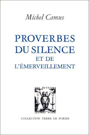 Cover of Proverbes du silence et de l'émerveillement