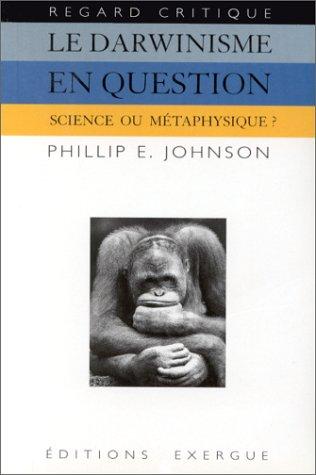 Cover of Le Darwinisme en question. Science ou métaphysique ?