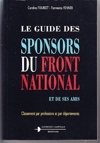 Cover of Le guide des sponsors du Front national et de ses amis