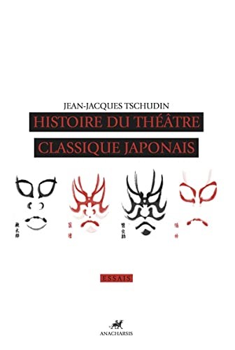 Cover of Histoire du théâtre classique japonais