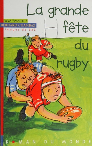 Cover of La grande fête du rugby
