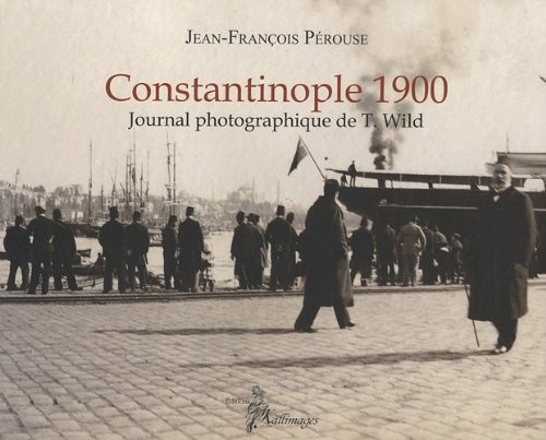Cover of Constantinople 1900