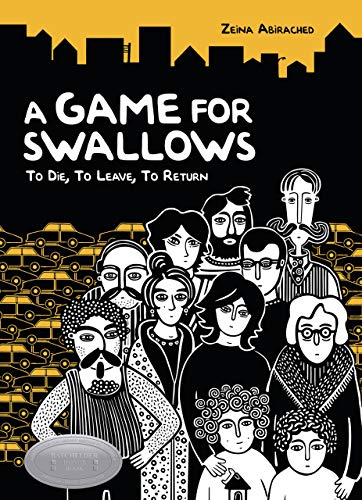Cover of A Game for Swallows: To Die, To Leave, To Return