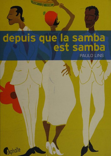 Cover of Depuis que la samba est samba