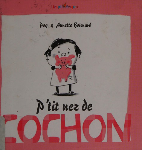 Cover of P'tit nez de cochon