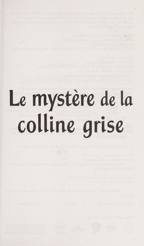 Cover of Le mystère de la colline grise