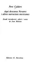 Cover of Aquí descansa Nevares, i altres narracions mexicanes