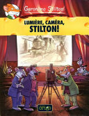 Cover of Lumière, Caméra, Stilton!