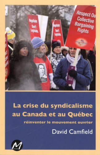 Cover of LA CRISE DU SYNDICALISME AU CANADA ET AU QUEBEC