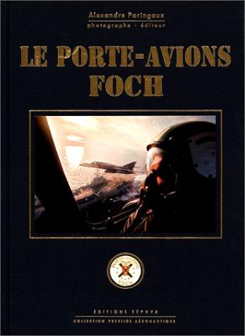Cover of Le Porte-avions Foch