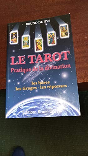Cover of PRATIQUE DE LA DIVINATION - 4e édition - Les bases, les tirages, les réponses