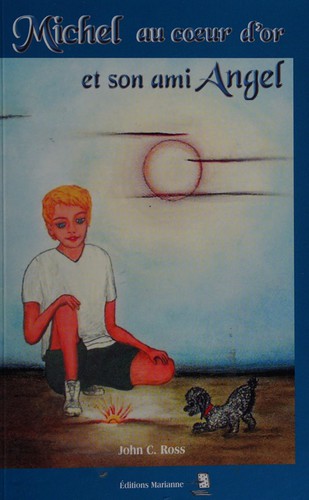 Cover of Michel au coeur d'or et son ami Angel