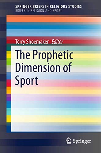 Cover of The Prophetic Dimension of Sport