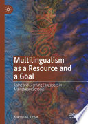 Cover of Multilingualism as a Resource and a Goal