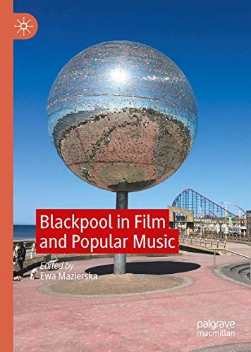 Cover of Blackpool in Film and Popular Music