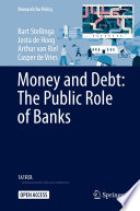 Cover of Money and Debt: The Public Role of Banks
