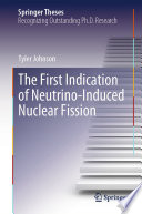Cover of The First Indication of Neutrino-Induced Nuclear Fission