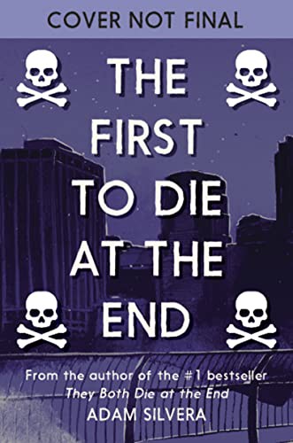 Cover of The First to Die at the End