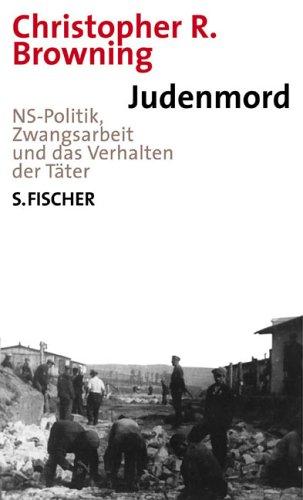 Cover of Judenmord. NS- Politik, Zwangsarbeit und das Verhalten der Täter