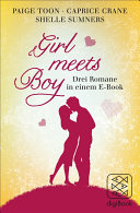 Cover of Girl meets Boy - Drei Romane in einem E-Book