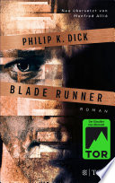 Cover of Blade Runner: Träumen Androiden von elektrischen Schafen?
