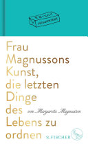 Cover of Frau Magnussons Kunst, die letzten Dinge des Lebens zu ordnen