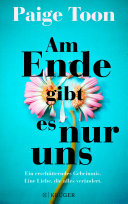 Cover of Am Ende gibt es nur uns
