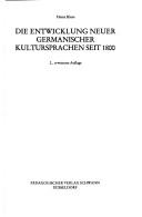 Cover of Die Entwicklung neuer germanischer Kultursprachen seit 1800
