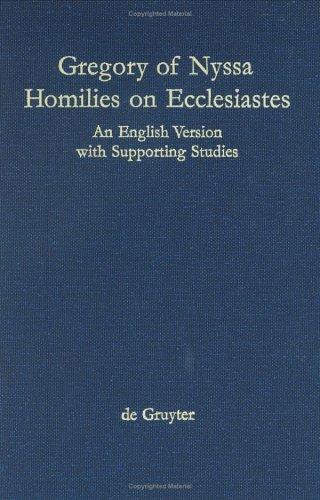Cover of Gregory of Nyssa: Homilies on Ecclesiastes : An English Version With Supporting Studies