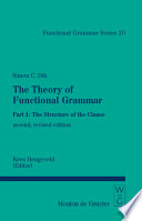 Cover of The Theory of Functional Grammar: The structure of the clause