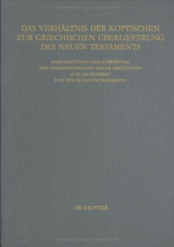 Cover of Das Verh©Þltnis der koptischen zur griechischen ©berlieferung des Neuen Testaments