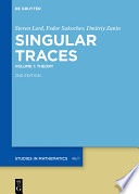Cover of Singular Traces: Volume 1., Theory