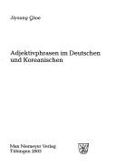 Cover of Adjektivphrasen im Deutschen und Koreanischen
