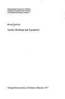 Cover of Archive buildings and equipment