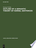 Cover of Outline of a semantic theory of Kernel sentences