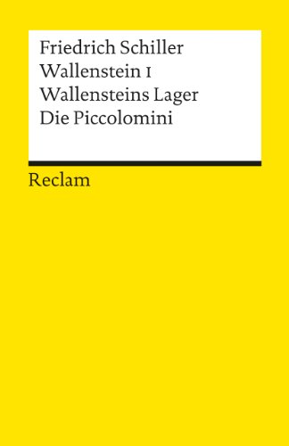 Cover of Wallenstein I: Wallensteins Lager, Die Piccolomini