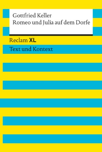 Cover of Romeo und Julia auf dem Dorfe: Reclam XL - Text und Kontext