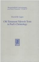 Cover of Old Testament Yahweh texts in Paul's christology