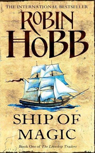 Cover of Ship of Magic / The Mad Ship / Ship of Destiny