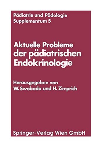 Cover of Aktuelle Probleme der pädiatrischen Endokrinologie