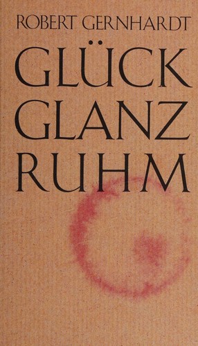 Cover of Glück, Glanz, Ruhm