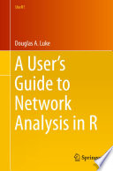 Cover of User's Guide to Network Analysis in R