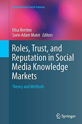 Cover of Roles, Trust, and Reputation in Social Media Knowledge Markets