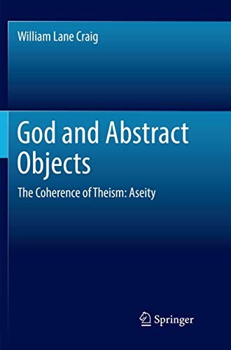Cover of God and Abstract Objects : The Coherence of Theism