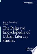 Cover of The Palgrave Encyclopedia of Urban Literary Studies