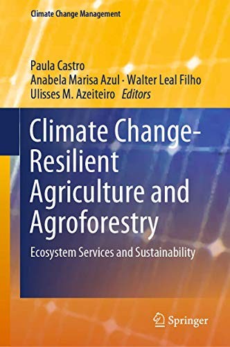 Cover of Climate Change-Resilient Agriculture and Agroforestry
