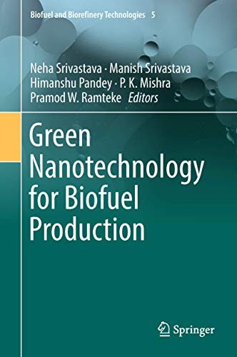 Cover of Green Nanotechnology for Biofuel Production