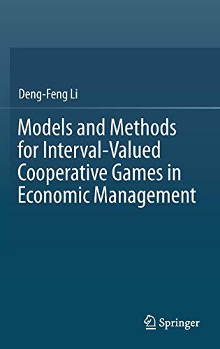Cover of Models and Methods for Interval-Valued Cooperative Games in Economic Management