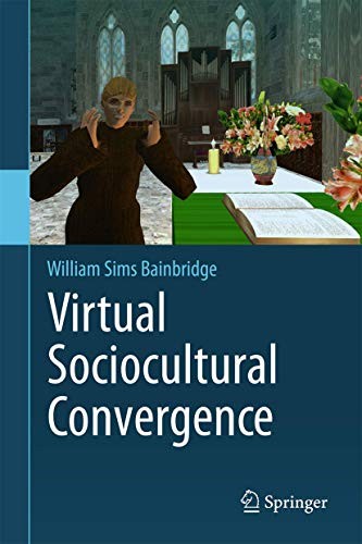 Cover of Virtual Sociocultural Convergence